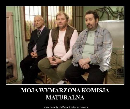 Powoli czas zacząć sezon matur ustnych